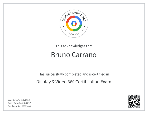Display & Video 360 Certification — Bruno Carrano